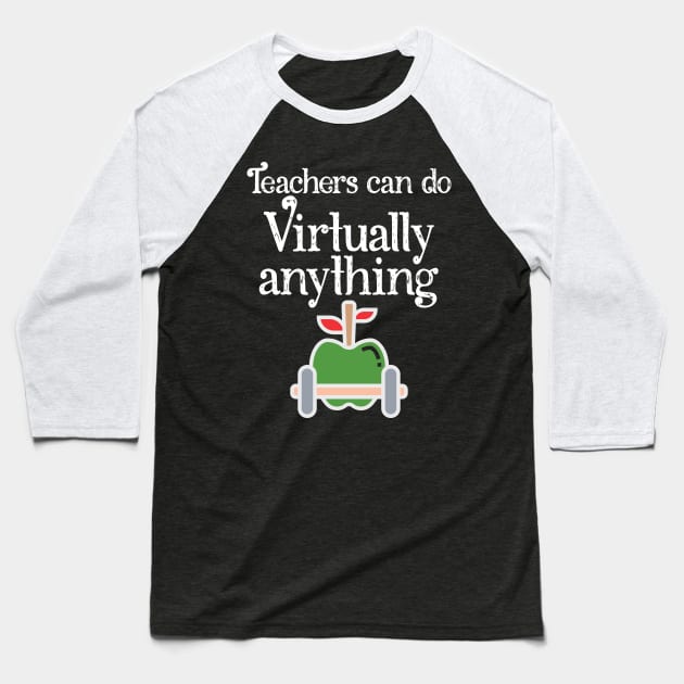 My hero Teacher Can do Anything Baseball T-Shirt by chouayb